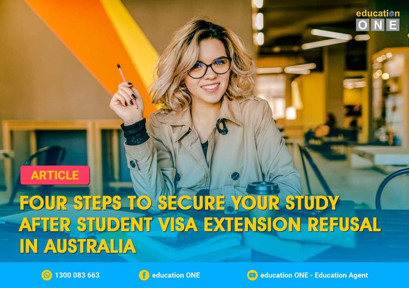 student visa extension refusal