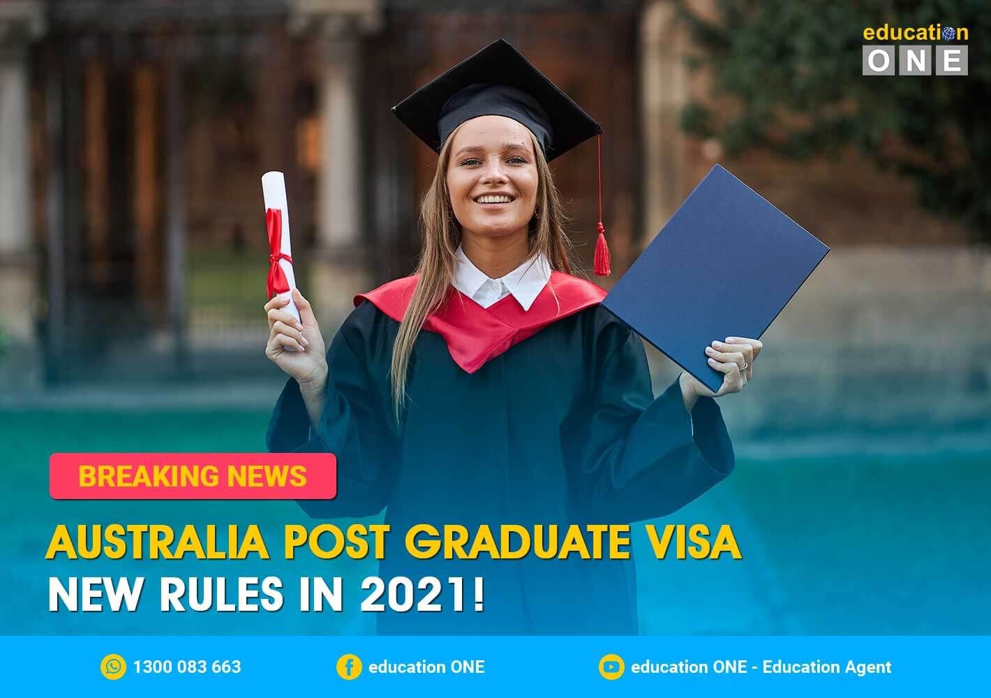Australia Post Graduate Visa New Rules in 2021