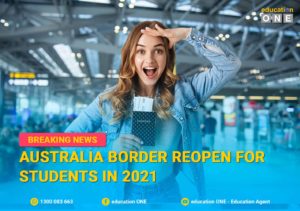 BREAKING NEWS: Australia Border Reopen for Students in 2021