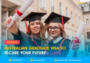 Australian Graduate Visa to Secure your future